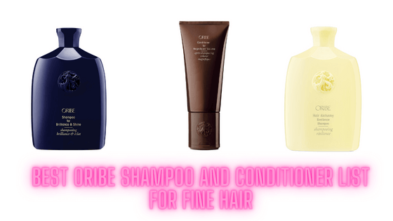 best oribe shampoo and conditioner for fine hair