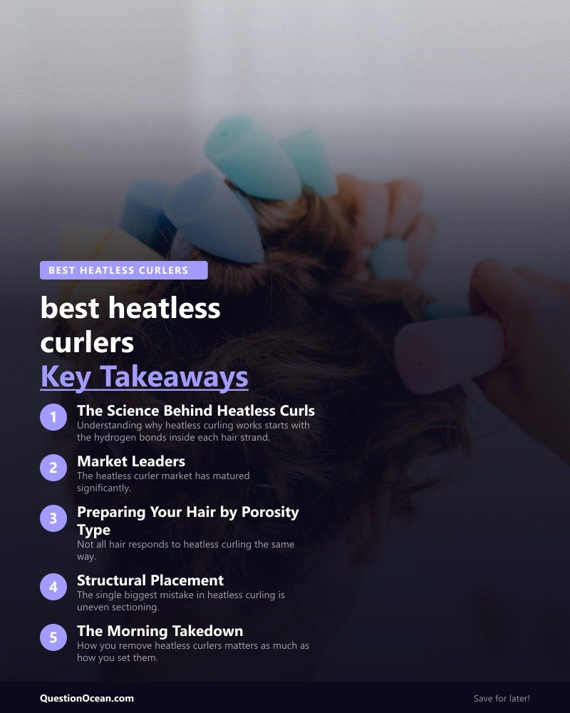 Key takeaways about best heatless curlers 2026