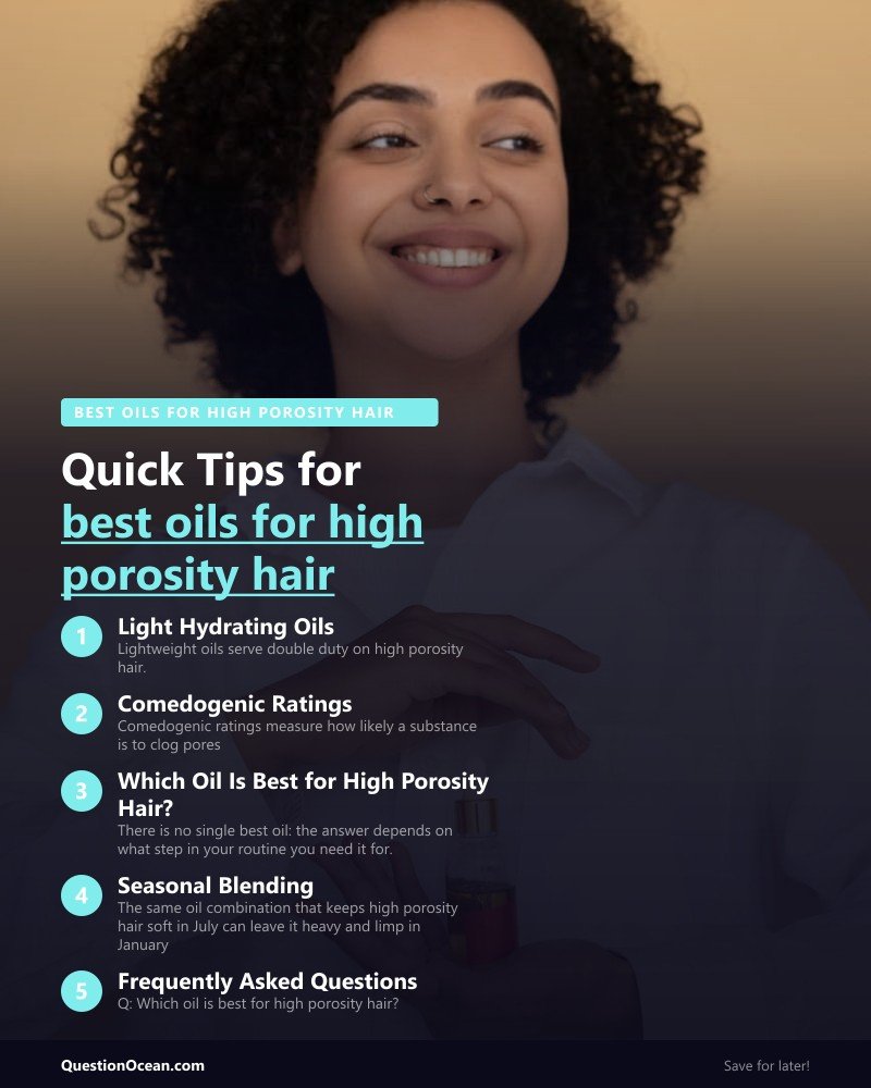 Key takeaways about best oils for high porosity hair