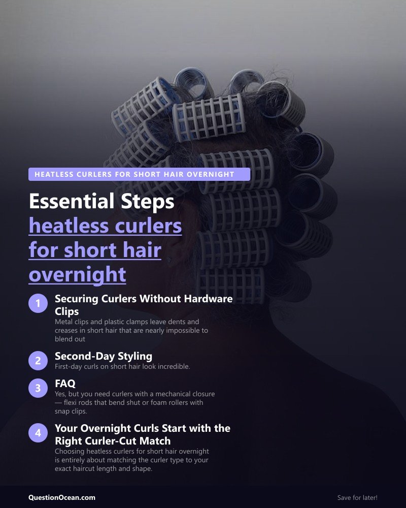 Key takeaways about heatless curlers for short hair overnight