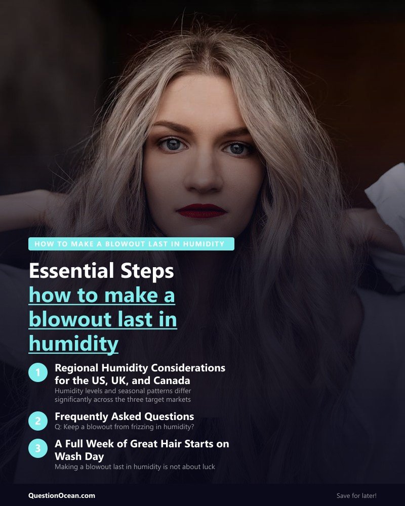 Key takeaways about how to make a blowout last in humidity