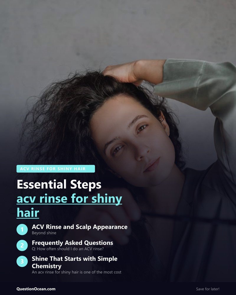 Key takeaways about acv rinse for shiny hair