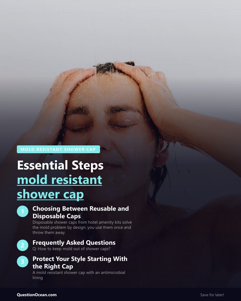 Key takeaways about mold resistant shower cap