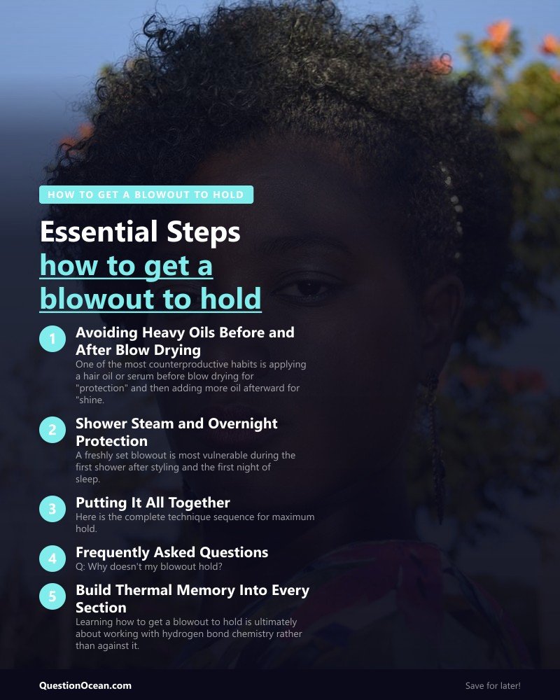 Key takeaways about how to get a blowout to hold