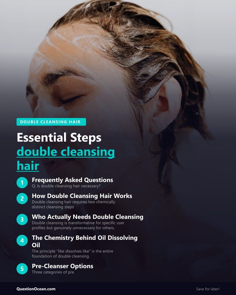 Key takeaways about double cleansing hair