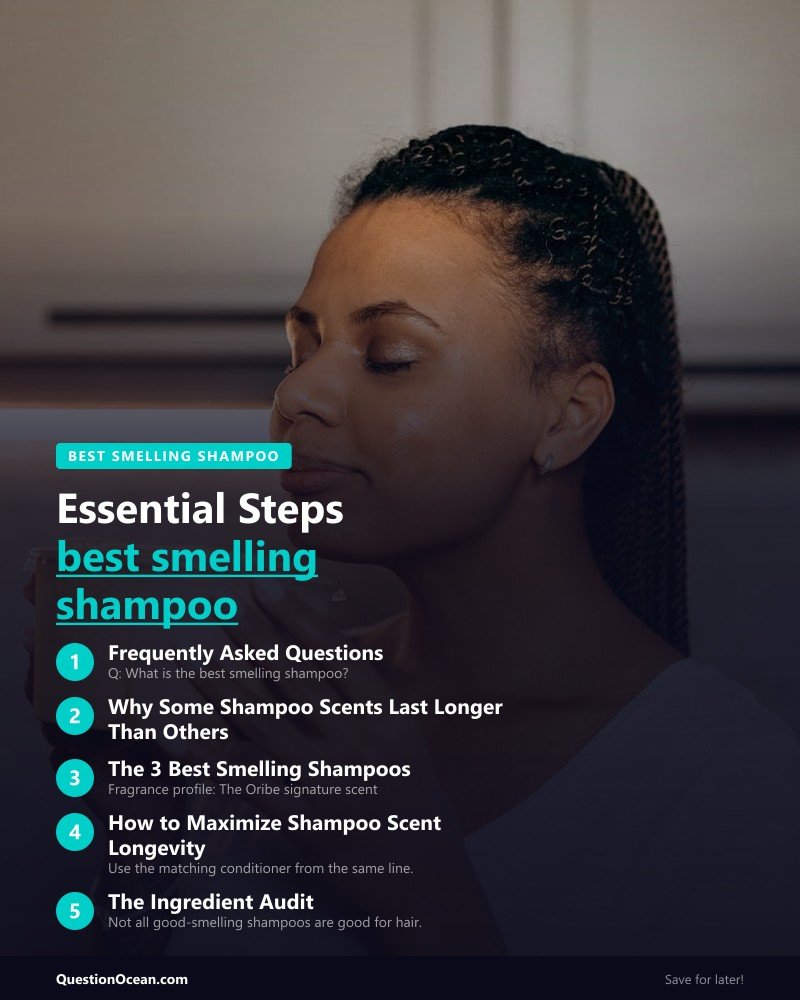 Key takeaways about best smelling shampoo
