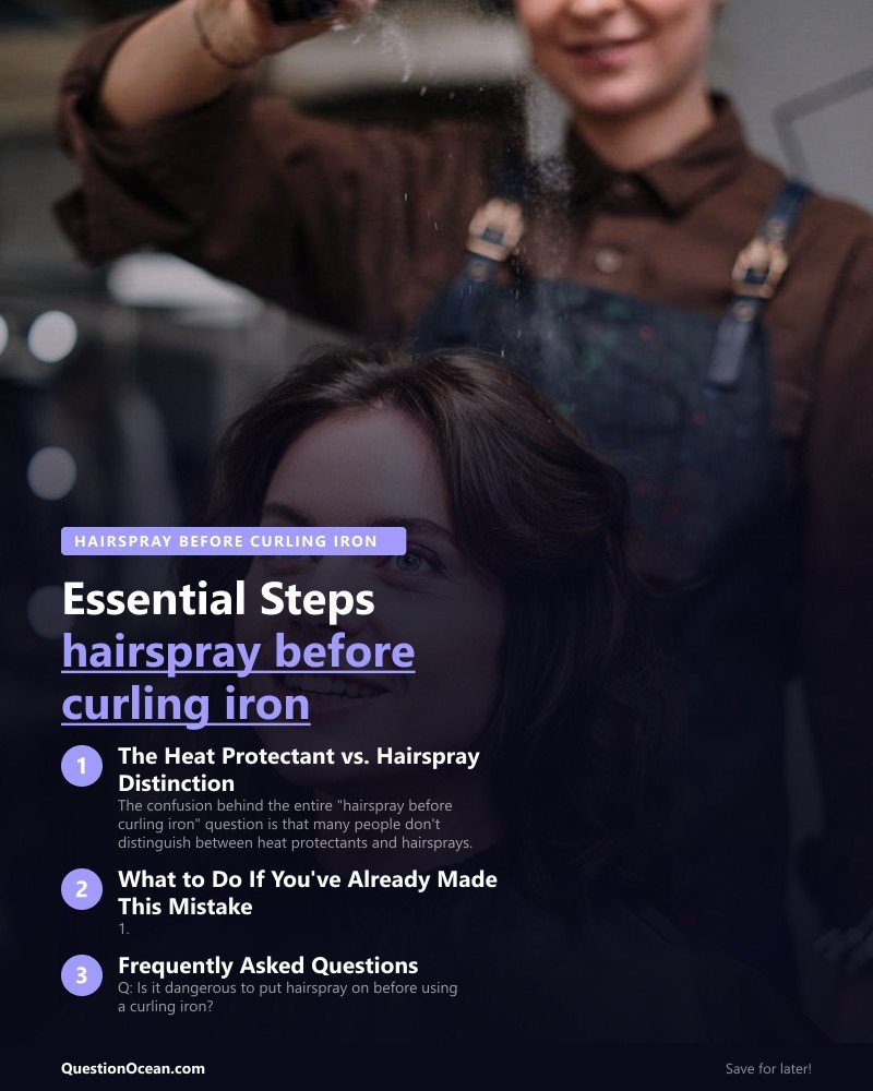 Key takeaways about hairspray before curling iron