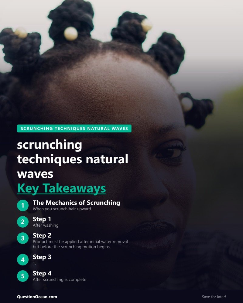 Key takeaways about scrunching techniques natural waves