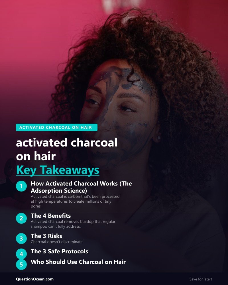 Key takeaways about activated charcoal on hair