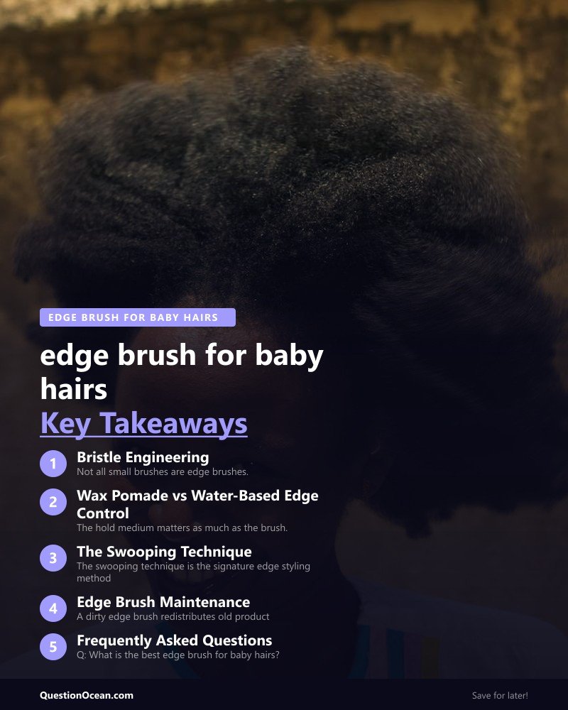 Key takeaways about edge brush for baby hairs