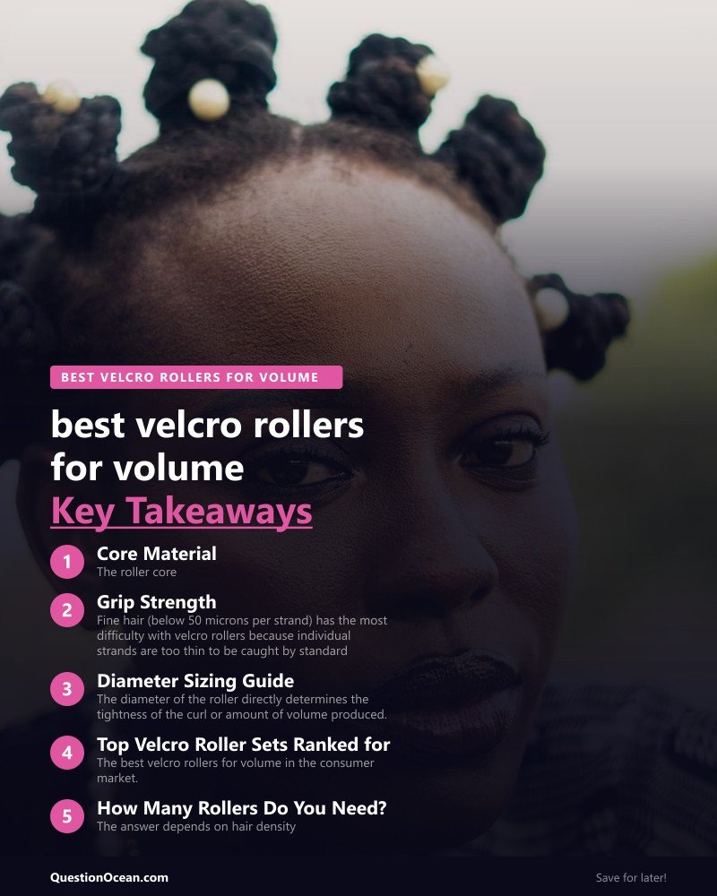 Key takeaways about best velcro rollers for volume