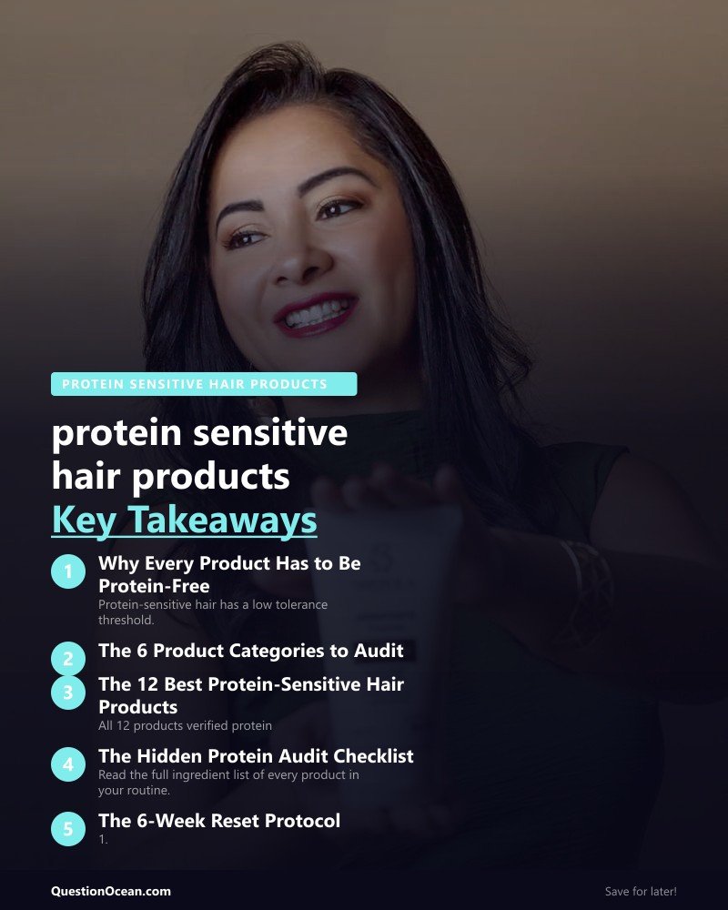Key takeaways about protein sensitive hair products