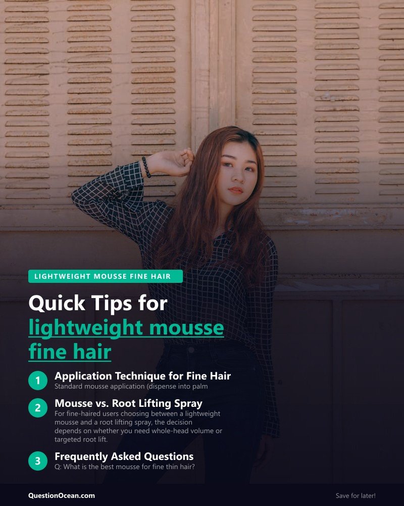 Key takeaways about lightweight mousse fine hair