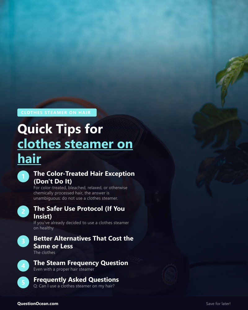 Key takeaways about clothes steamer on hair