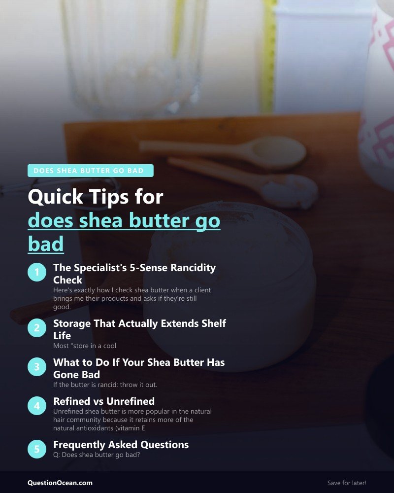 Key takeaways about does shea butter go bad