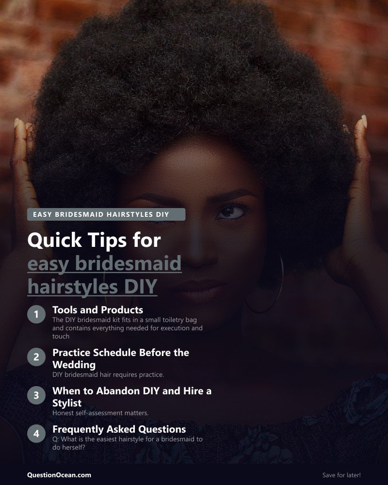Key takeaways about easy bridesmaid hairstyles DIY