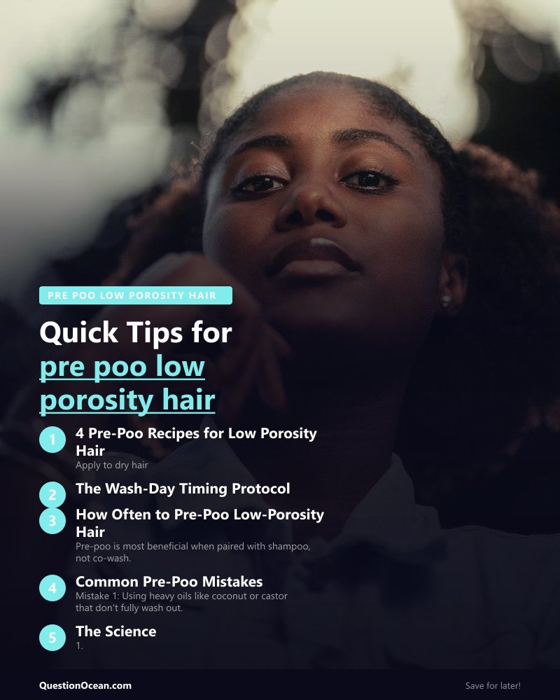 Key takeaways about pre poo low porosity hair