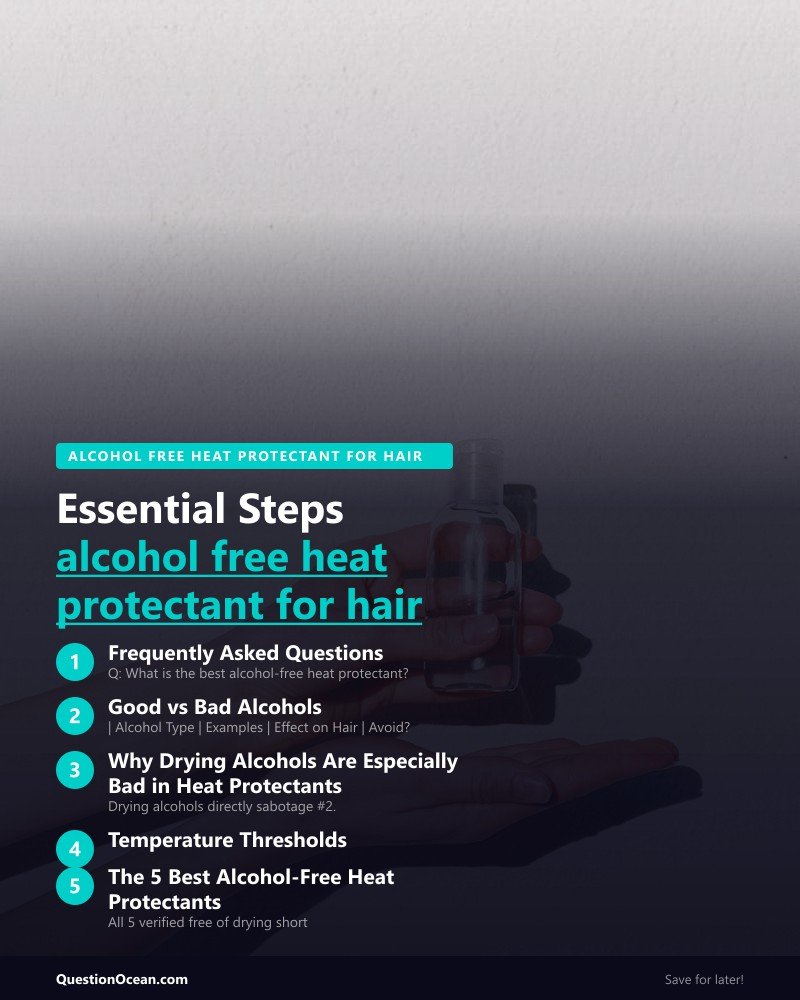 Key takeaways about alcohol free heat protectant for hair