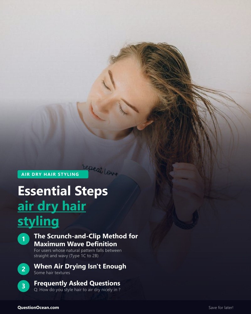 Key takeaways about air dry hair styling 2026