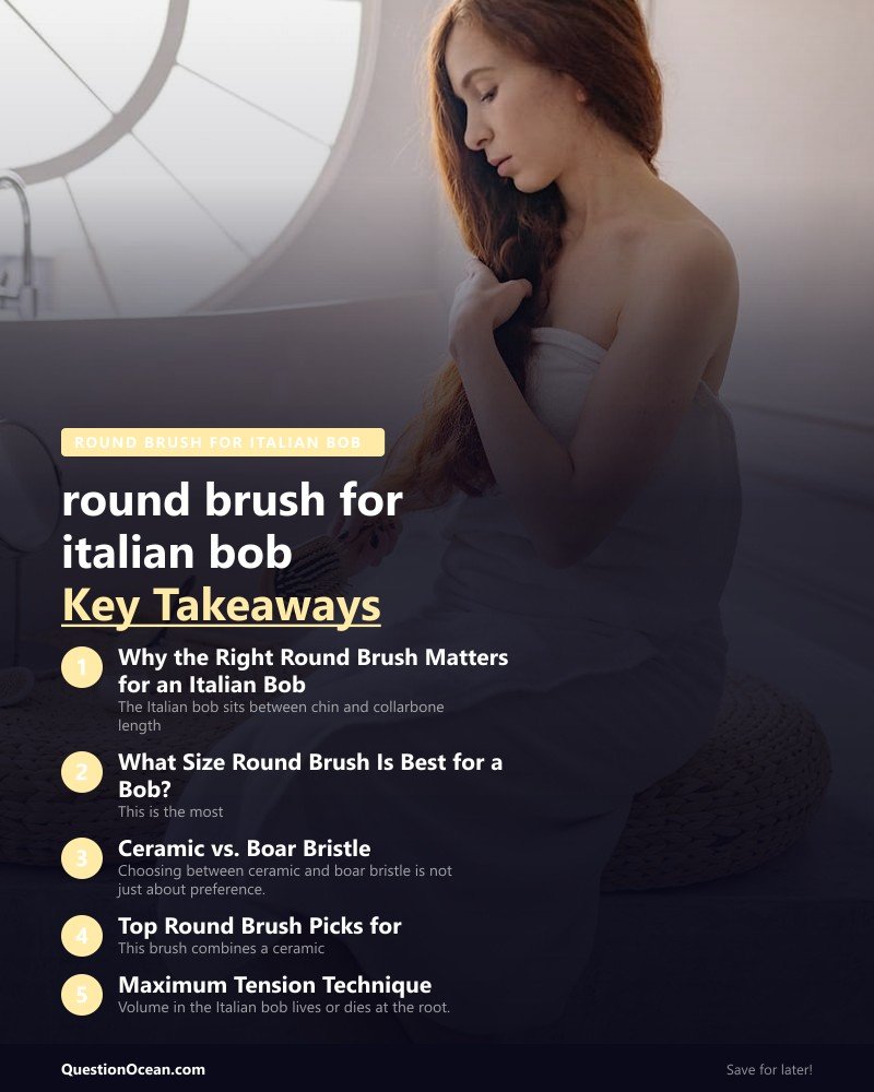 Key takeaways about round brush for italian bob