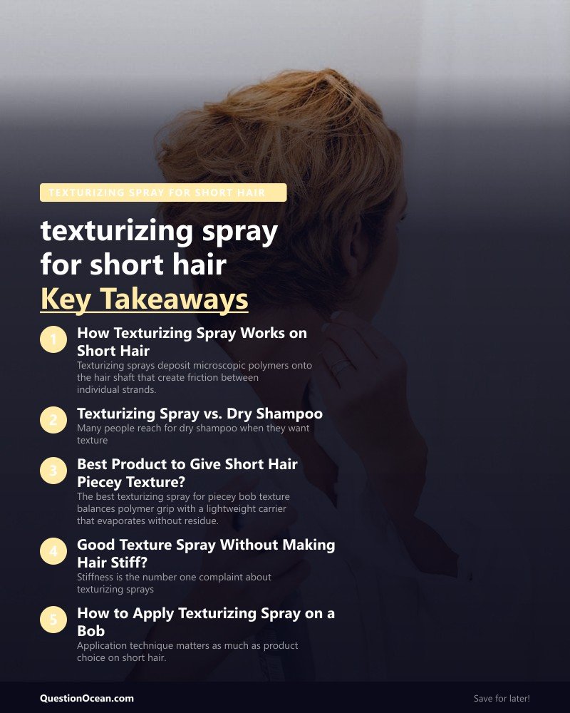 Key takeaways about texturizing spray for short hair