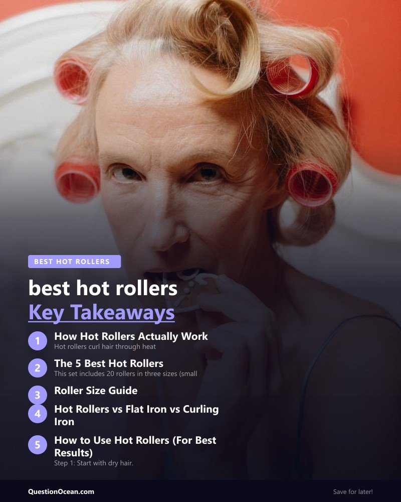 Key takeaways about best hot rollers