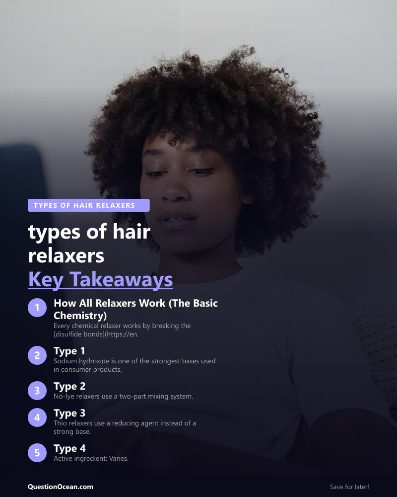 Key takeaways about types of hair relaxers