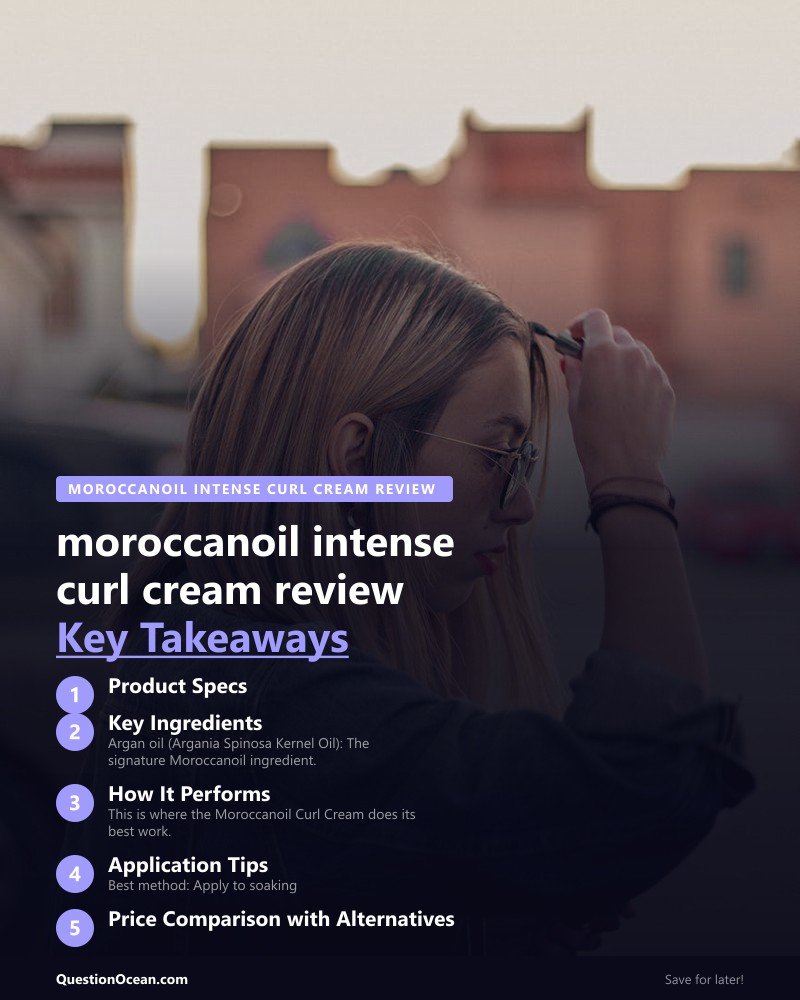 Key takeaways about moroccanoil intense curl cream review