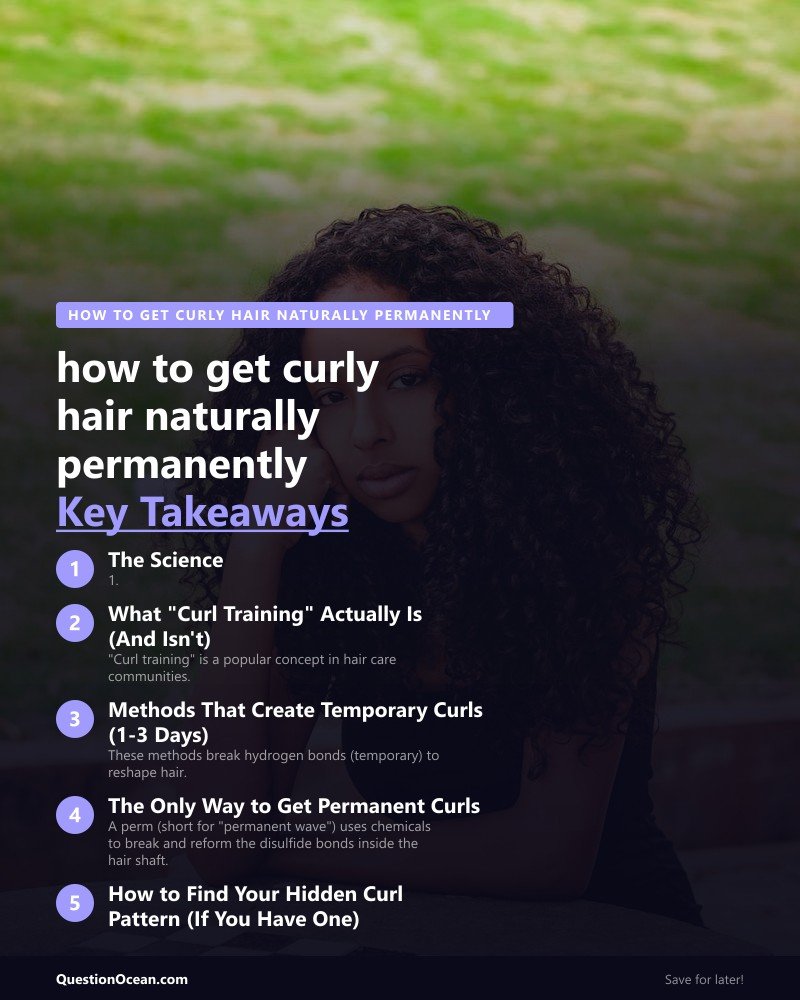 Key takeaways about how to get curly hair naturally permanently