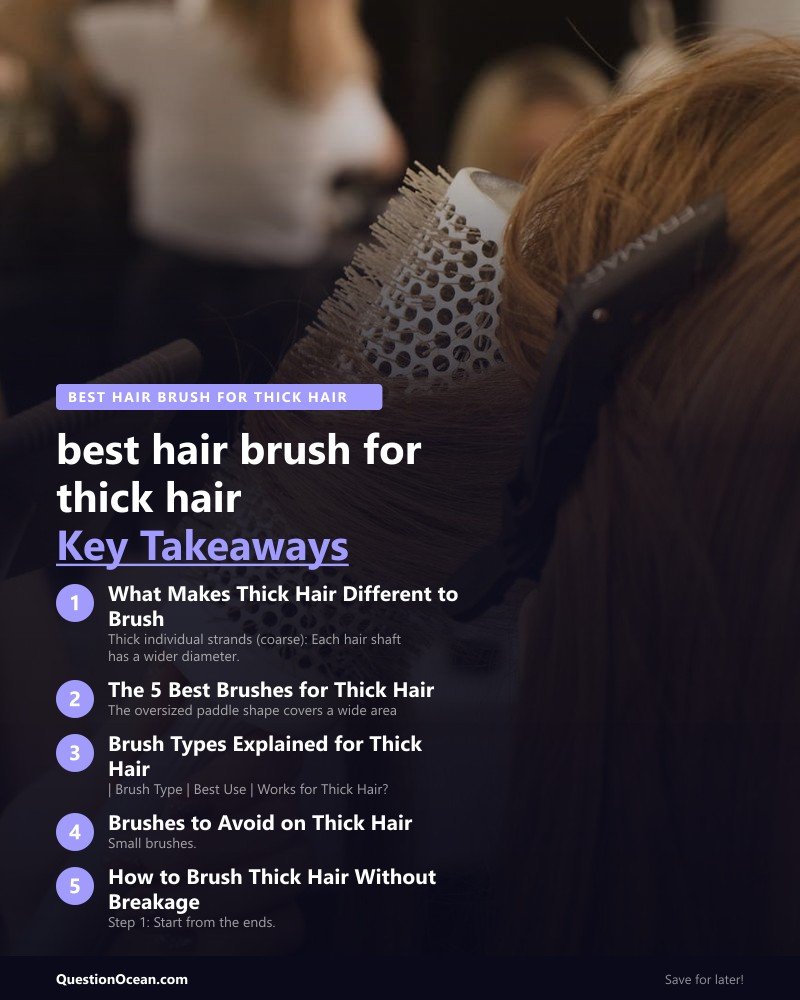 Key takeaways about best hair brush for thick hair