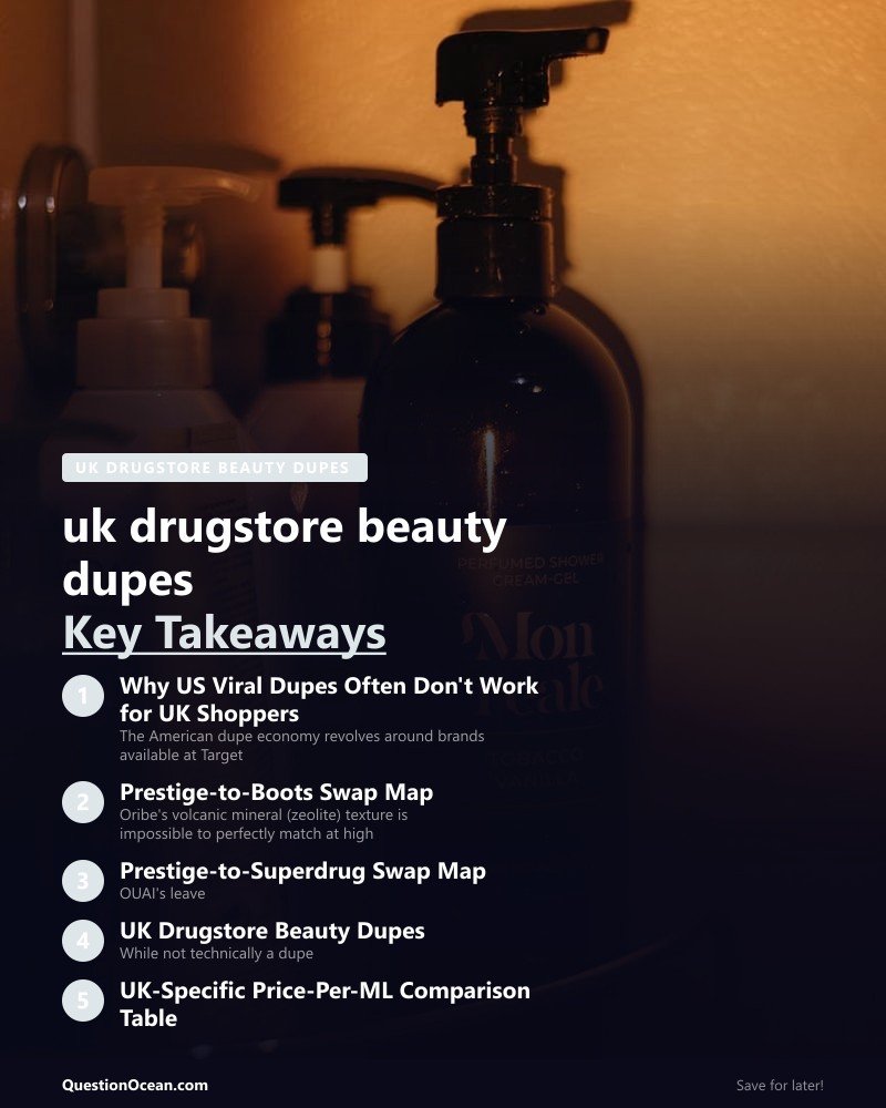 Key takeaways about uk drugstore beauty dupes