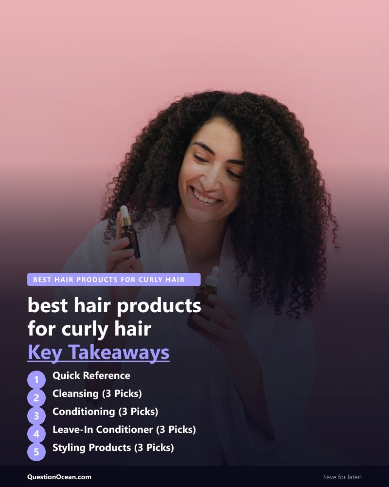 Key takeaways about best hair products for curly hair