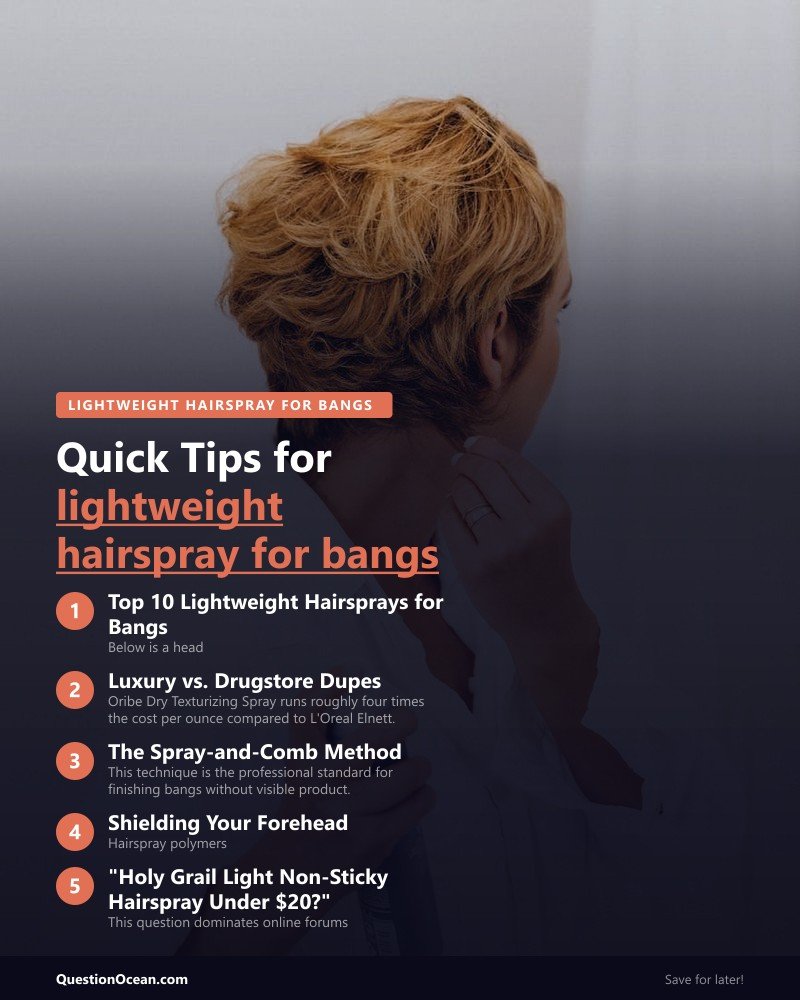 Key takeaways about lightweight hairspray for bangs