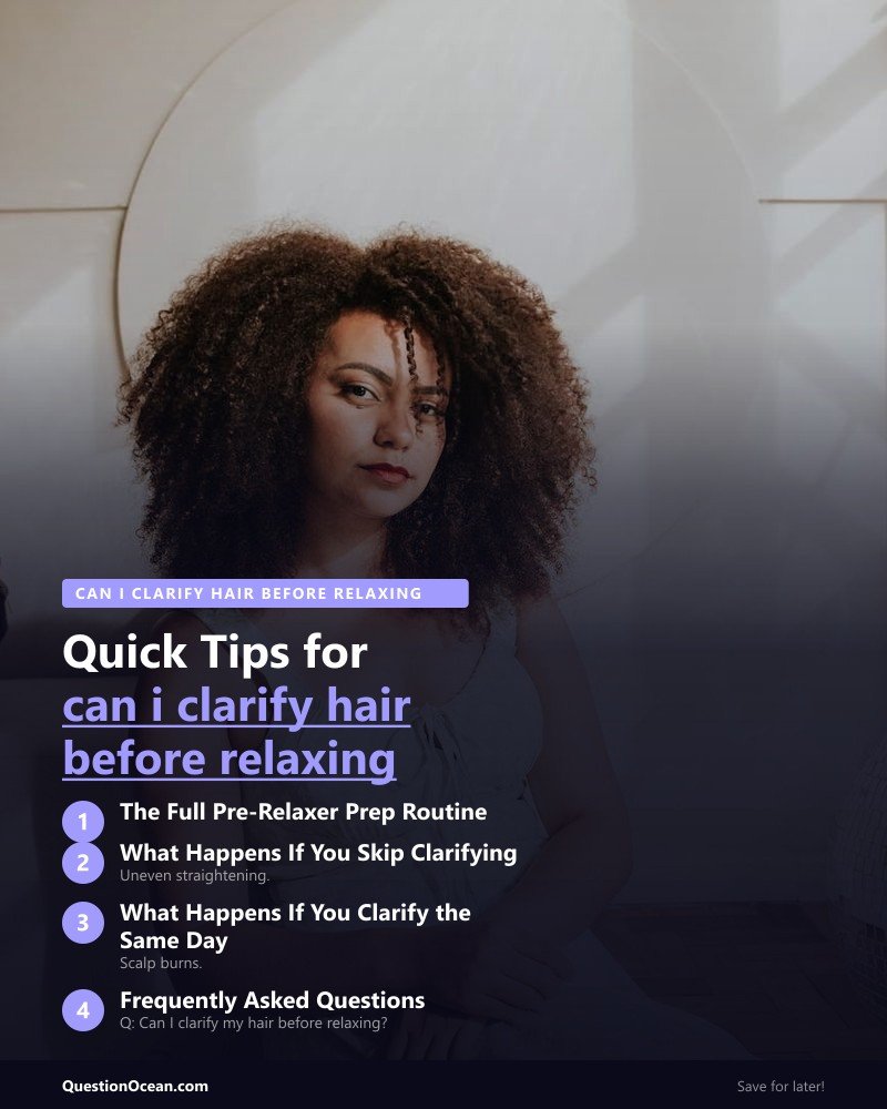 Key takeaways about can i clarify hair before relaxing