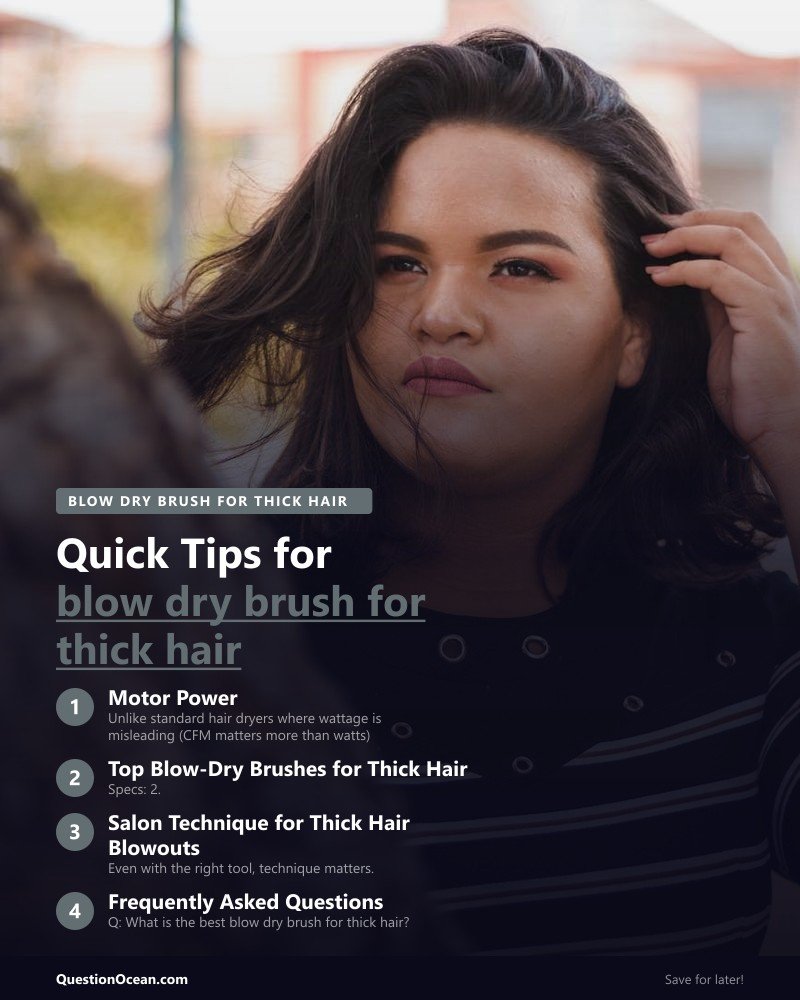 Key takeaways about blow dry brush for thick hair