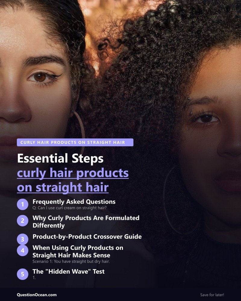 Key takeaways about curly hair products on straight hair
