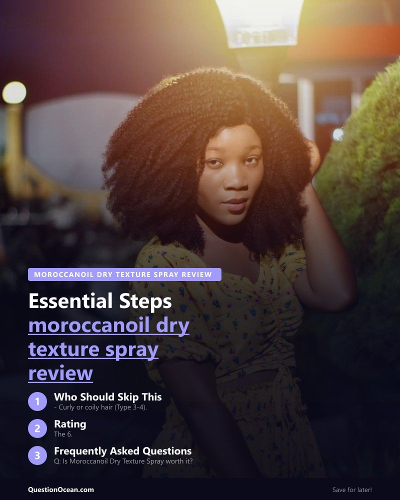 Key takeaways about moroccanoil dry texture spray review