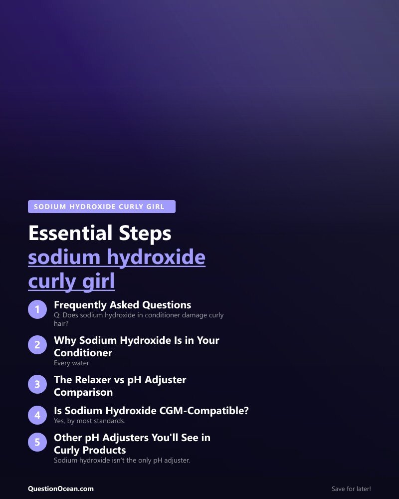 Key takeaways about sodium hydroxide curly girl