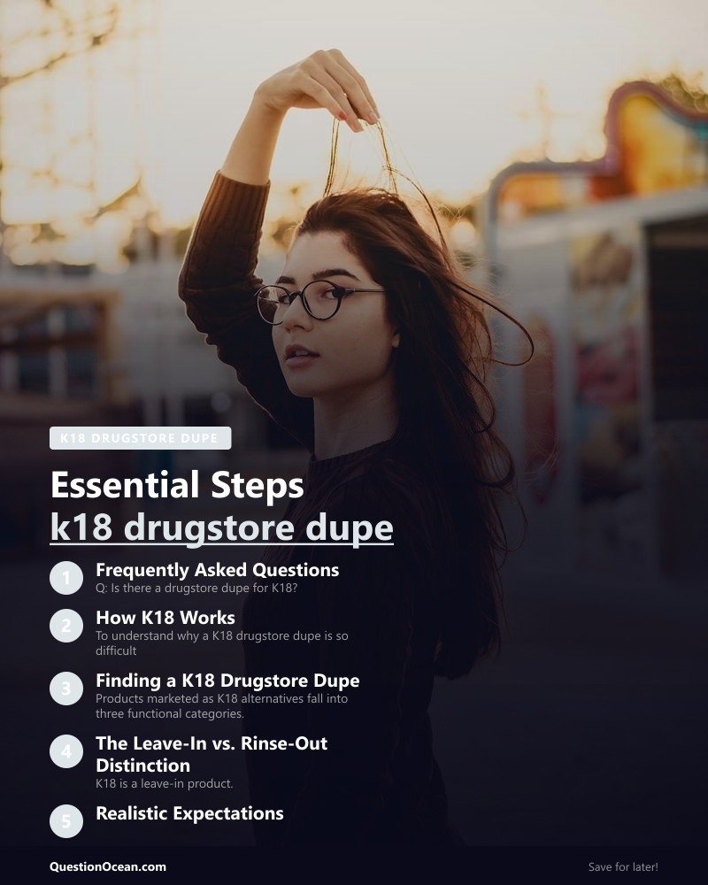Key takeaways about k18 drugstore dupe