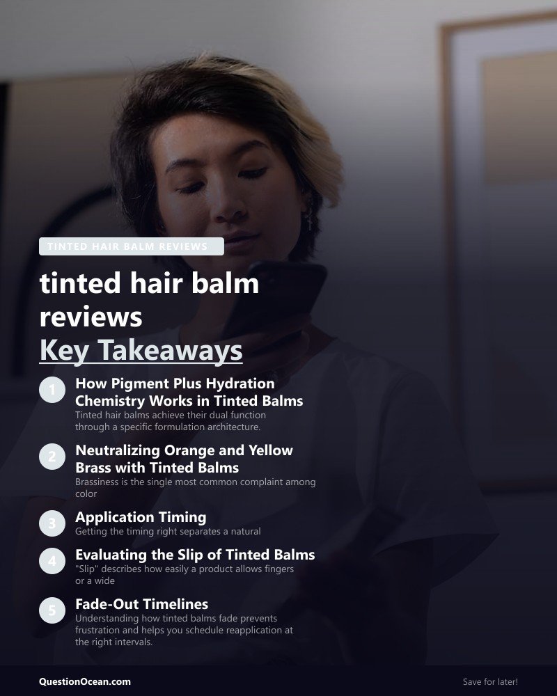 Key takeaways about tinted hair balm reviews