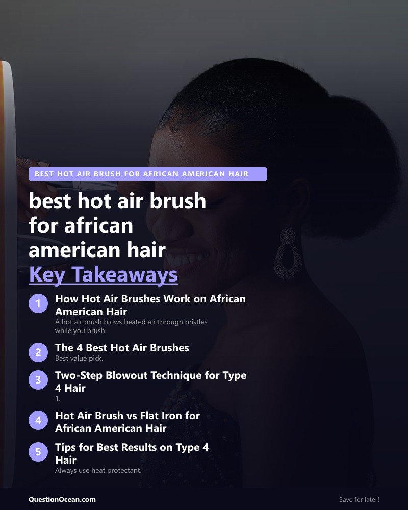 Key takeaways about best hot air brush for african american hair