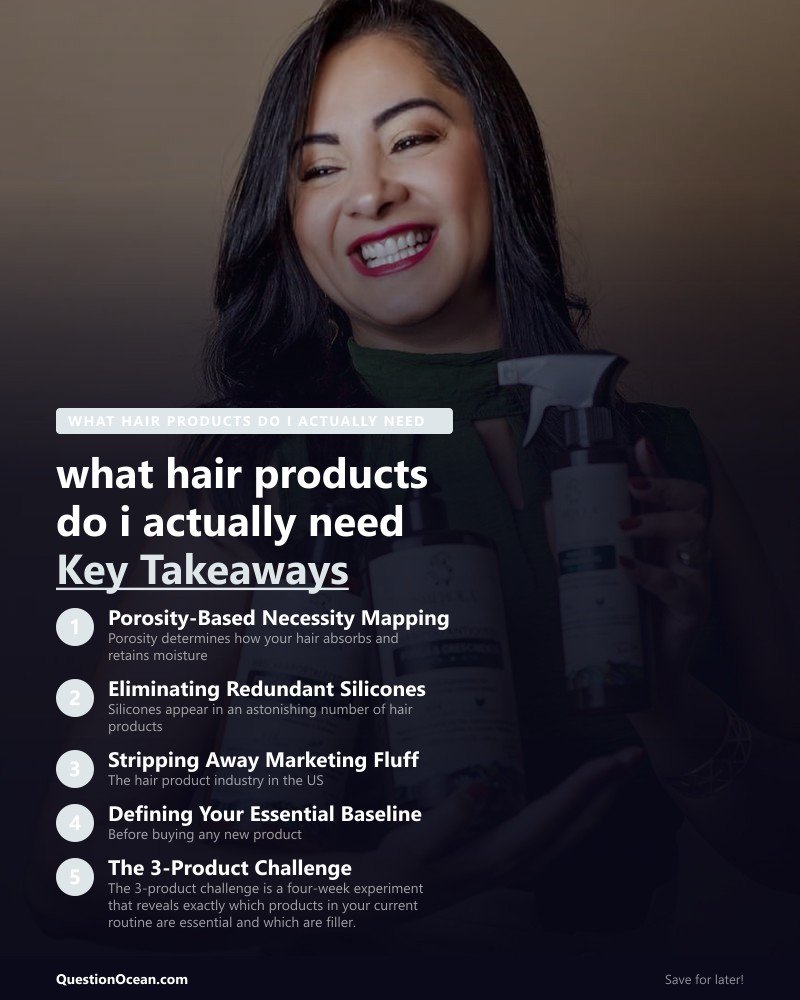 Key takeaways about what hair products do i actually need