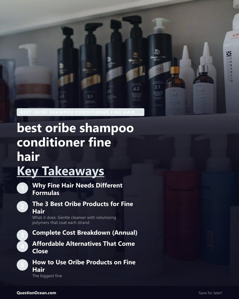 Key takeaways about best oribe shampoo conditioner fine hair