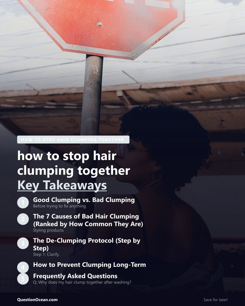 Key takeaways about how to stop hair clumping together