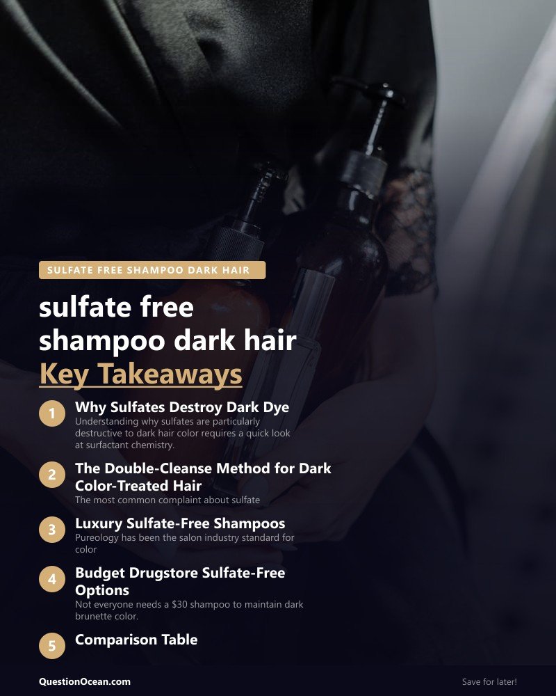 Key takeaways about sulfate free shampoo dark hair