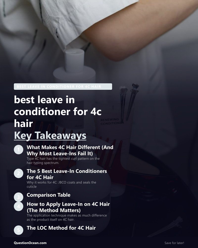 Key takeaways about best leave in conditioner for 4c hair