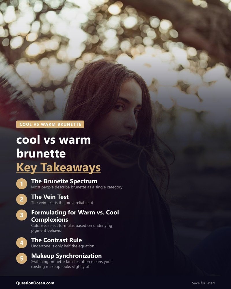 Key takeaways about cool vs warm brunette
