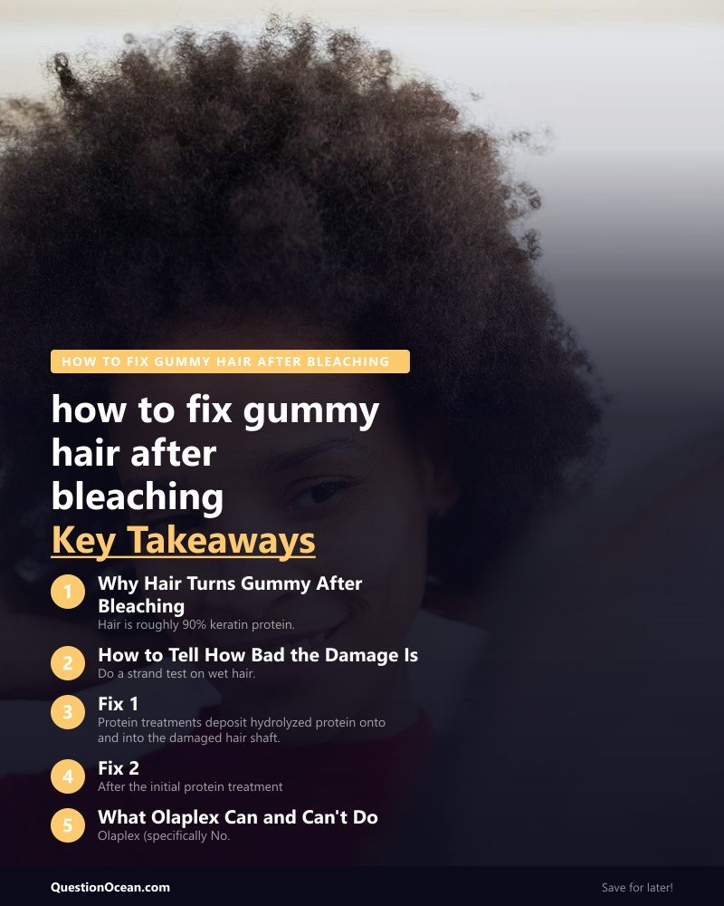 Key takeaways about how to fix gummy hair after bleaching