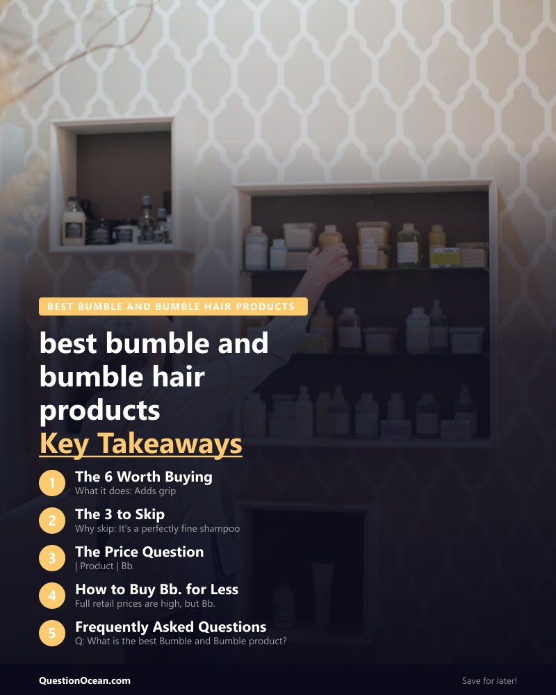Key takeaways about best bumble and bumble hair products