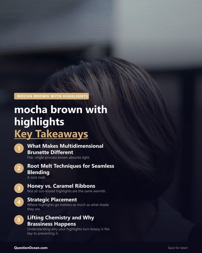 Key takeaways about mocha brown with highlights